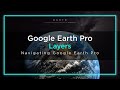 Layers | Google Earth Pro