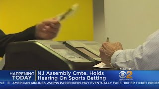 NJ Assembly Committee Holds Hearing On Sports Betting