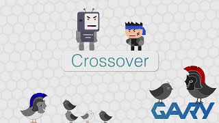 Crossover - Writing your own Genetic Algorithm Part 3