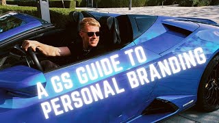 A Gs Guide To Personal Branding (Make Your First $100k Online)