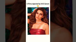 5 films rejected by Kriti Sanon 🫣 #shorts #bollywood #kritisanon