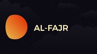Surah Al-Fajr - Part 1 - Day 13 - Ramadan with the Quran