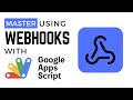 Master Webhooks with Google Apps Script: Send & Receive Data Easily!