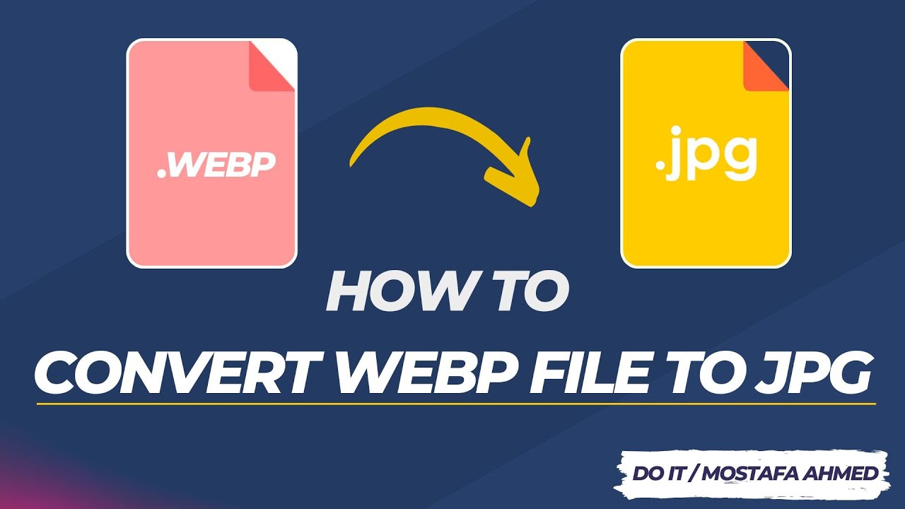 How To Convert A WEBP File To JPG On A Windows Or Mac Computer - YouTube