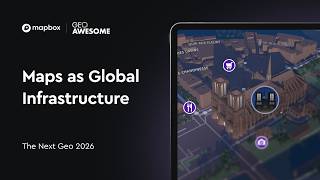 Maps as Global Infrastructure — The Next Geo 2026 Opening Keynote