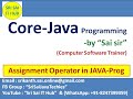 23. Assignment Operator in Java Program