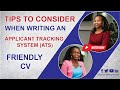 Tips To Consider  When Writing An ATS Friendly CV