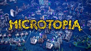 Microtopia | Gameplay PC