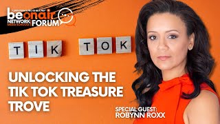 Unlocking the TikTok Treasure Trove: Insider Secrets with Robynn Roxx with Livewave Agency