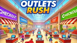 Outlets Rush խաղի 2 սերիան նորություներով թույն խաղ