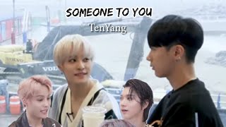 Ten and YangYang friendship ~ Someone to You ~ (TenYang)