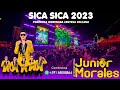 Junior Morales En Vivo Sica Sica | Show Completo | 2023