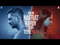 Mein Nafrat Kardi Aah Tere Naal By Ahmed