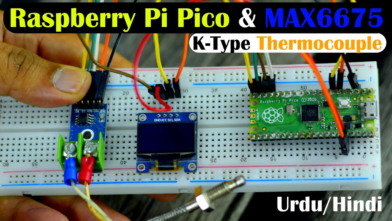 Raspberry Pi Pico And Max6675 K Type Thermocouple, Arduino IDE - YouTube