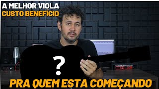 Testando a Viola Rozini RV 155 Melhor Custo e beneficio Pra quem Está começando Na Viola Caipira