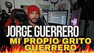 Jorge Guerrero Mi Propio Grito Guerrero (A Cielo Abierto) REACCION