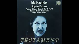 Ida Haendel - Paganini: La Clochette, Op. 7 (Ed. Kreisler)