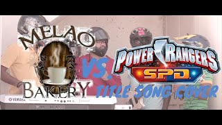 Kenny Costoya & Vavval Brothers - Melao Bakery YTP Castellano vs. Power Rangers SPD Title Song Cover