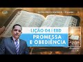 EBD | LIÇÃO 04 | PROMESSA  E OBEDIÊNCIA | 4º TRIMESTRE DE 2024 @ruasebd