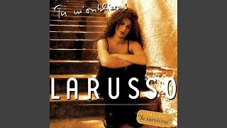 Larusso - Tu M'oublieras (Remastered) [Audio HQ]