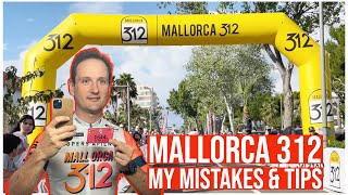 Mallorca 312 Strategy \u0026 Mistakes To Avoid! With PRO Tips