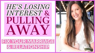 If he’s PULLING AWAY Say THIS not THAT & fix it | Adrienne Everheart
