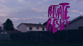 Peach Pit - Private Presley (Unofficial Video)