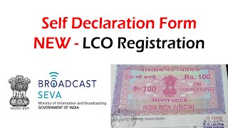 Self Declaration Form on Stamp Paper Rs.100 Notarized \u0026 Signed - New LCO Registration Complete Steps