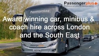 Passenger Plus - London's Leading Coach Operator