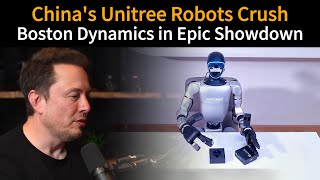 Boston Dynamics vs. Unitree Robotics: Which Company's Robots Are Superior? | MuskTalk007