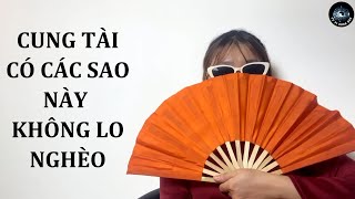 Cung Tài Bạch có các sao này chắc chắn sẽ giàu có