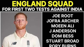 England Announced 16 Members Squad for First Two Tests