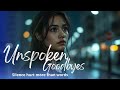 Unspoken Goodbyes – A Song About Love That Faded in Silence