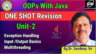 Java I Unit-2 I One Shot I Exception Handling I Input /Output Basics I Multithreading I AKTU