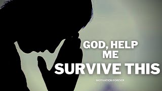 God, Help Me Survive This - Ultimate Motivational Speech ( by Chris Ross)