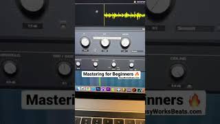 Mastering for Beginners 🔥
