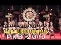 JUARA 1 - BALEGANJUR DUTA DENPASAR ,  LOMBA BALEGANJUR PKB 2019 