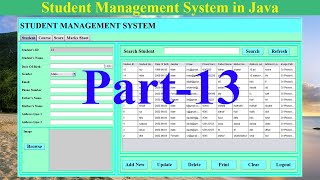 Student Management System in Java | NetBeans | MySQL Database| Part-13