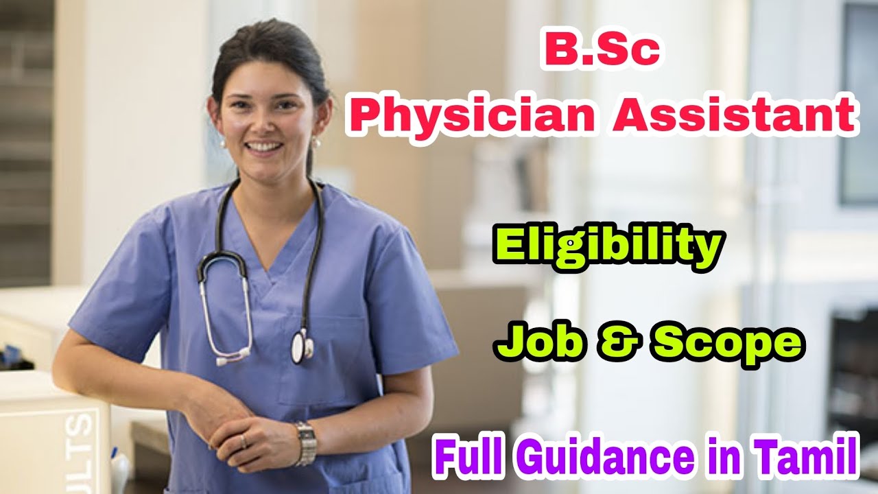 B.Sc Physician Assistant Course Details In Tamil | Job And Scope ...