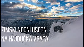 ČVRSNICA- ZIMSKI NOĆNI USPON NA HAJDUČKA VRATA