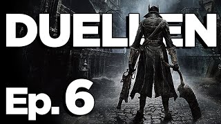 DUELLEN Ep6 - Bloodborne uten blod