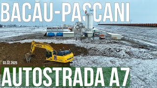 AUTOSTRADA A7 Bacau - Pascani | Noduri rutiere Filipesti, Roman Nord si Sabaoani 03.02.2025