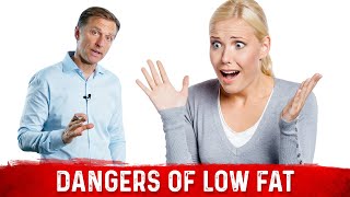 Dangers of an Ultra Low Fat Diet