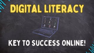 Digital Literacy Explained In 3 Minutes