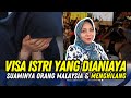 ‼ Dtinggal Suami Warga Malaysia, Duh Gimana Dengan Izin Tinggalnya