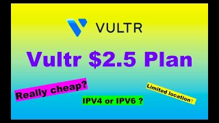 What is Vultr $2.5 Plan?