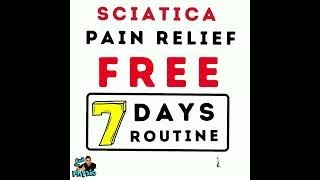 7 days rehab plan for Sciatica Pain relief
