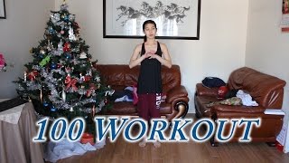 THE 100 WORKOUT!