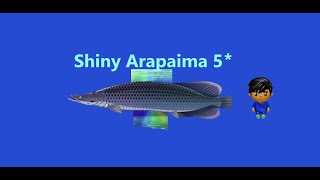 Fishao -5* Shiny Arapaima