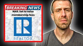 BREAKING: NAR Set to Raise Membership Dues for REALTORS?